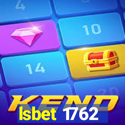 lsbet 1762